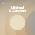 Minimal & Abstract