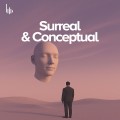 Surreal & Conceptual