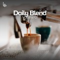 Daily Blend Vol.01