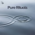 Pure Rituals