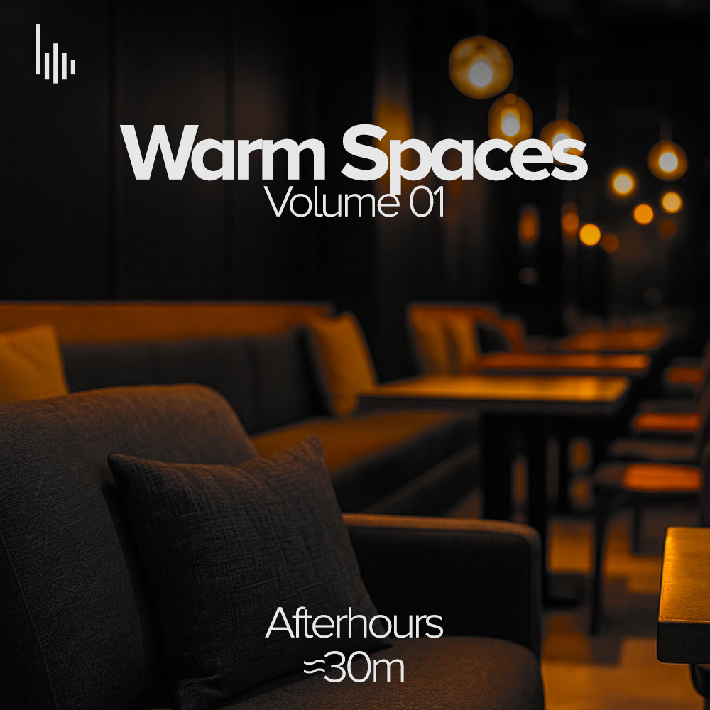 Warm Spaces Vol.01 • IV. Afterhours