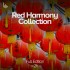 Red Harmony Collection • The Full Experience