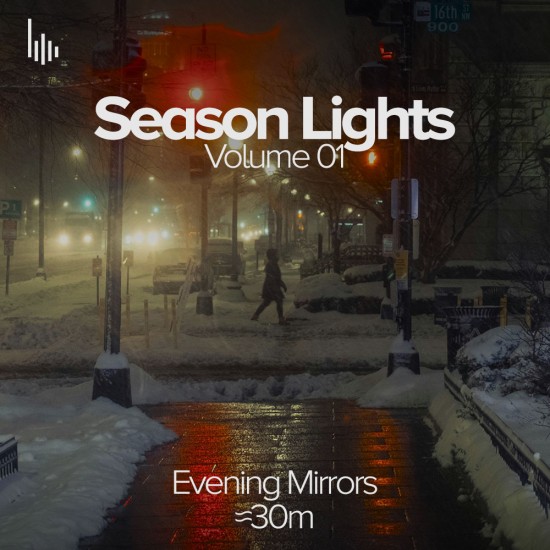 Season Lights Vol.1 • Evening Mirrors – In-Store Christmas Mix