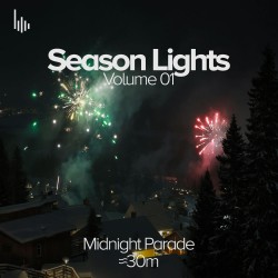 Season Lights  Vol.01 • IV. Midnight Parade
