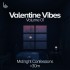 Valentine Vibes Vol. 1 • IV. Midnight Confessions
