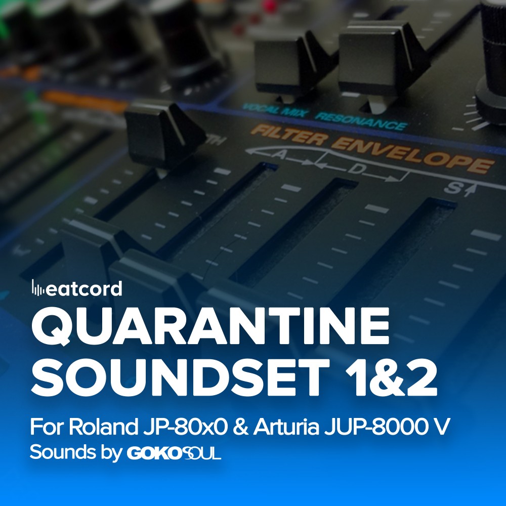 Quarantine Soundset 1&2 | JP-8000 / JP-8080 • JE-8086 • Arturia JUP-8000 V
