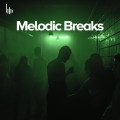 Melodic Breaks